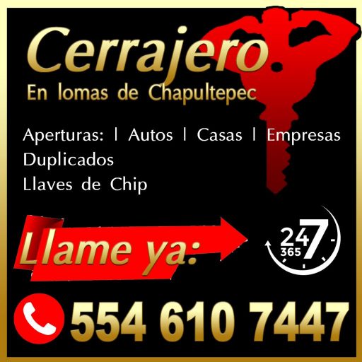 Contratar un cerrajero en lomas de chapultepec urgente llame 55 4610 7447
